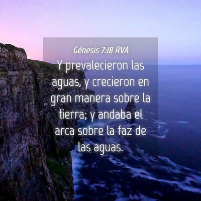 Picture 04 - Génesis 7:18 RVA - Y prevalecieron las aguas, y crecieron en gran - Bible Verse Picture