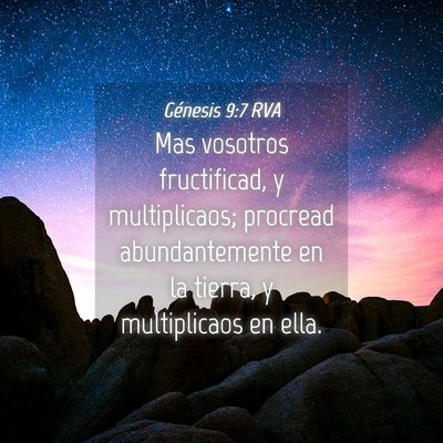 Picture 04 - Génesis 9:7 RVA - Mas vosotros fructificad, y multiplicaos; - Bible Verse Picture