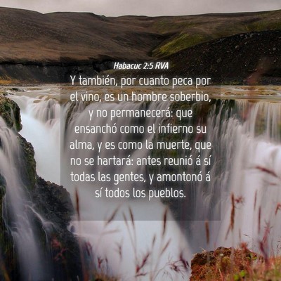 Picture 04 - Habacuc 2:5 RVA - Y también, por cuanto peca por el vino, es un - Bible Verse Picture