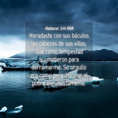 Picture 04 - Habacuc 3:14 RVA - Horadaste con sus báculos las cabezas de sus - Bible Verse Picture