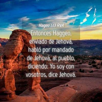 Picture 04 - Hageo 1:13 RVA - Entonces Haggeo, enviado de Jehová, habló por - Bible Verse Picture