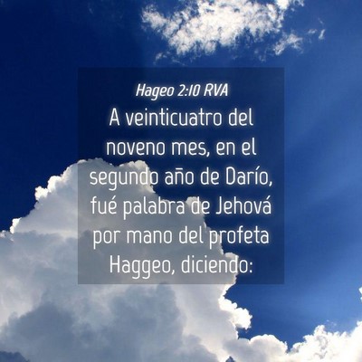 Picture 04 - Hageo 2:10 RVA - A veinticuatro del noveno mes, en el segundo año - Bible Verse Picture