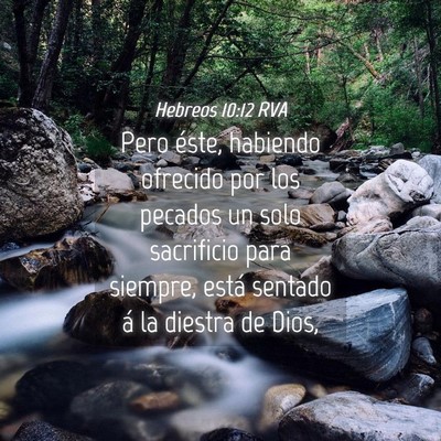 Picture 04 - Hebreos 10:12 RVA - Pero éste, habiendo ofrecido por los pecados un - Bible Verse Picture