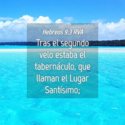 Picture 04 - Hebreos 9:3 RVA - Tras el segundo velo estaba el tabernáculo, que - Bible Verse Picture