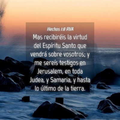 Picture 04 - Hechos 1:8 RVA - Mas recibiréis la virtud del Espíritu Santo que - Bible Verse Picture