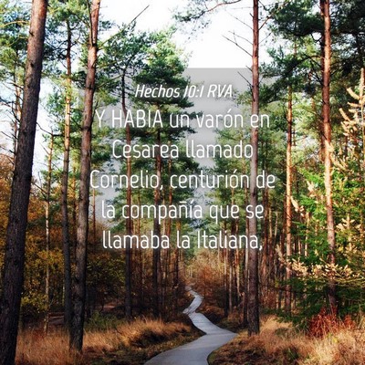 Picture 04 - Hechos 10:1 RVA - Y HABIA un varón en Cesarea llamado Cornelio, - Bible Verse Picture