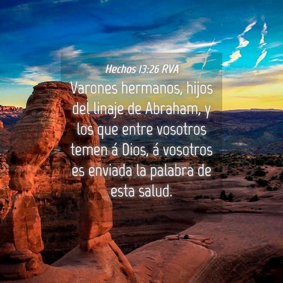 Picture 04 - Hechos 13:26 RVA - Varones hermanos, hijos del linaje de Abraham, y - Bible Verse Picture