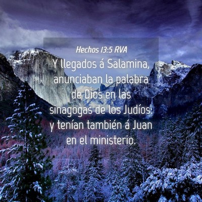 Picture 04 - Hechos 13:5 RVA - Y llegados á Salamina, anunciaban la palabra de - Bible Verse Picture