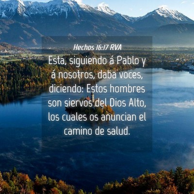 Picture 04 - Hechos 16:17 RVA - Esta, siguiendo á Pablo y á nosotros, daba - Bible Verse Picture