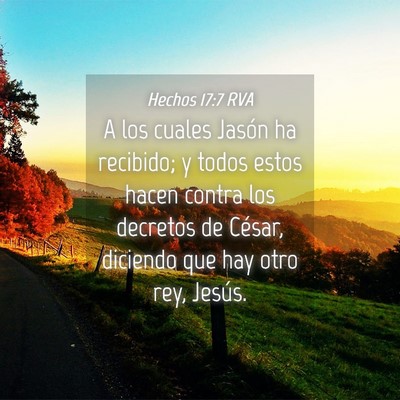 Picture 04 - Hechos 17:7 RVA - A los cuales Jasón ha recibido; y todos estos - Bible Verse Picture