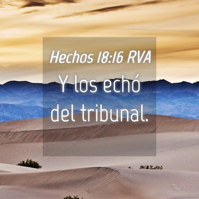 Picture 04 - Hechos 18:16 RVA - Y los echó del - Bible Verse Picture