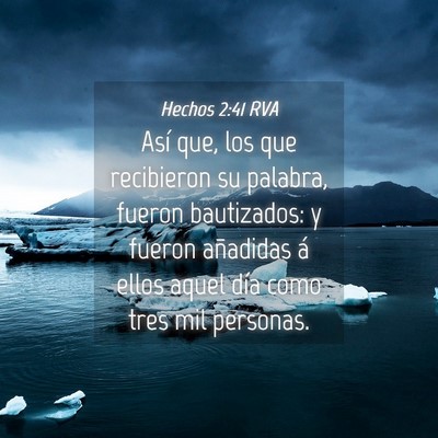 Picture 04 - Hechos 2:41 RVA - Así que, los que recibieron su palabra, fueron - Bible Verse Picture