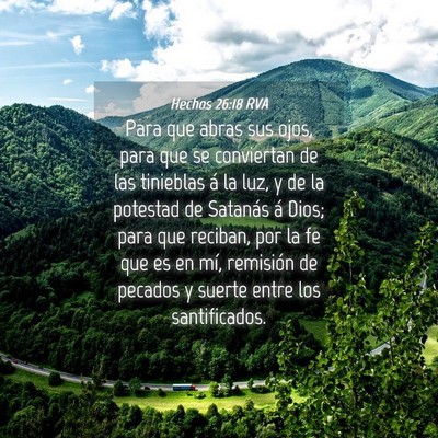 Picture 04 - Hechos 26:18 RVA - Para que abras sus ojos, para que se conviertan - Bible Verse Picture