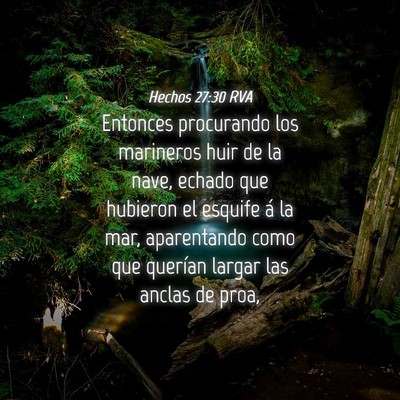 Picture 04 - Hechos 27:30 RVA - Entonces procurando los marineros huir de la - Bible Verse Picture