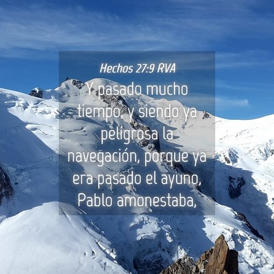 Picture 04 - Hechos 27:9 RVA - Y pasado mucho tiempo, y siendo ya peligrosa la - Bible Verse Picture