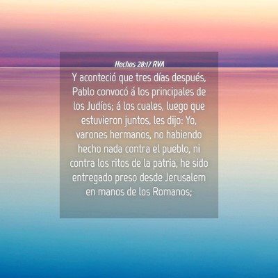 Picture 04 - Hechos 28:17 RVA - Y aconteció que tres días después, Pablo - Bible Verse Picture