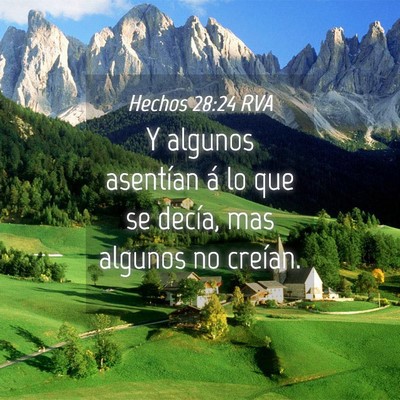 Picture 04 - Hechos 28:24 RVA - Y algunos asentían á lo que se decía, mas - Bible Verse Picture