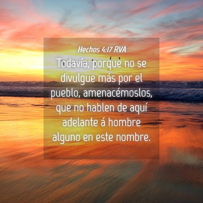 Picture 04 - Hechos 4:17 RVA - Todavía, porque no se divulgue más por el - Bible Verse Picture