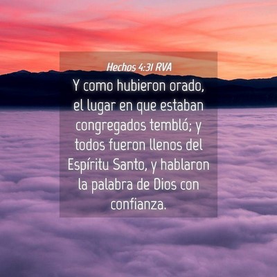 Picture 04 - Hechos 4:31 RVA - Y como hubieron orado, el lugar en que estaban - Bible Verse Picture