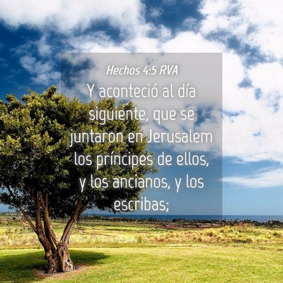 Picture 04 - Hechos 4:5 RVA - Y aconteció al día siguiente, que se juntaron - Bible Verse Picture