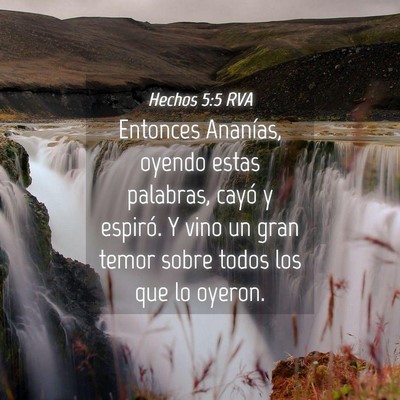 Picture 04 - Hechos 5:5 RVA - Entonces Ananías, oyendo estas palabras, cayó y - Bible Verse Picture
