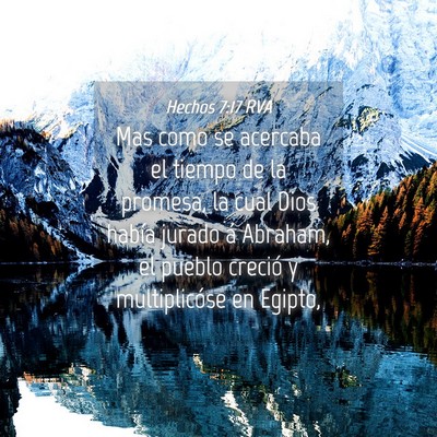 Picture 04 - Hechos 7:17 RVA - Mas como se acercaba el tiempo de la promesa, la - Bible Verse Picture