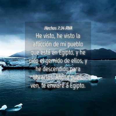 Picture 04 - Hechos 7:34 RVA - He visto, he visto la aflicción de mi pueblo que - Bible Verse Picture