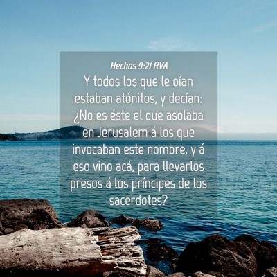 Picture 04 - Hechos 9:21 RVA - Y todos los que le oían estaban atónitos, y - Bible Verse Picture