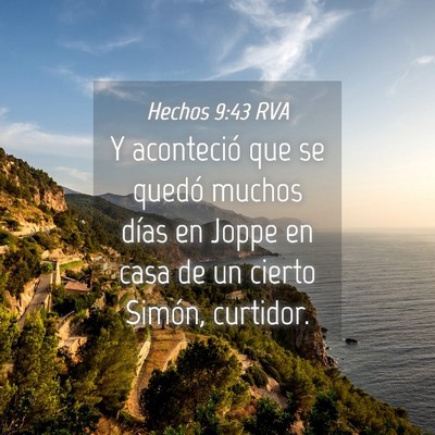 Picture 04 - Hechos 9:43 RVA - Y aconteció que se quedó muchos días en Joppe - Bible Verse Picture