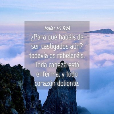 Picture 04 - Isaías 1:5 RVA - ¿Para qué habéis de ser castigados aún? - Bible Verse Picture