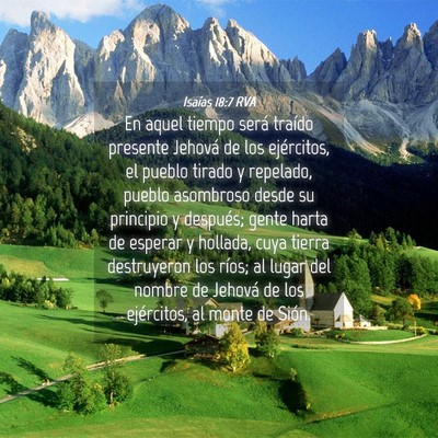 Picture 04 - Isaías 18:7 RVA - En aquel tiempo será traído presente Jehová de - Bible Verse Picture
