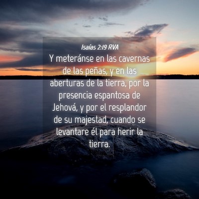Picture 04 - Isaías 2:19 RVA - Y meteránse en las cavernas de las peñas, y en - Bible Verse Picture