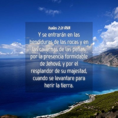 Picture 04 - Isaías 2:21 RVA - Y se entrarán en las hendiduras de las rocas y - Bible Verse Picture