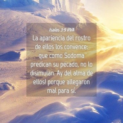 Picture 04 - Isaías 3:9 RVA - La apariencia del rostro de ellos los convence: - Bible Verse Picture