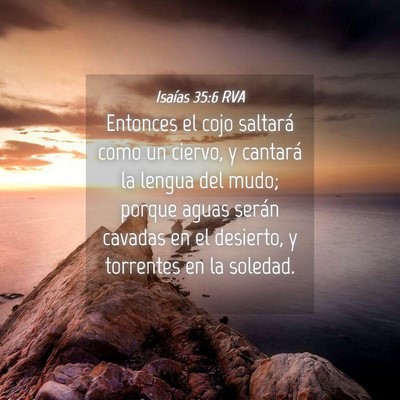 Picture 04 - Isaías 35:6 RVA - Entonces el cojo saltará como un ciervo, y - Bible Verse Picture