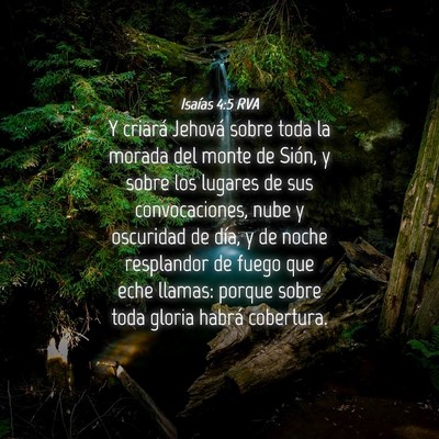 Picture 04 - Isaías 4:5 RVA - Y criará Jehová sobre toda la morada del monte - Bible Verse Picture