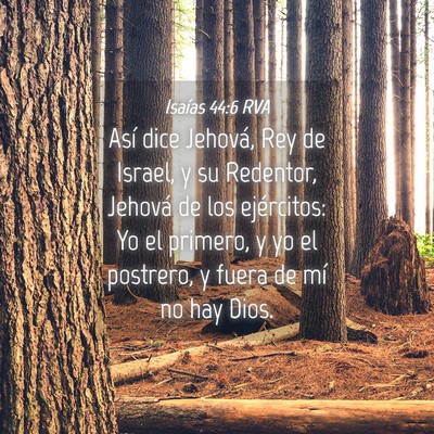Picture 04 - Isaías 44:6 RVA - Así dice Jehová, Rey de Israel, y su Redentor, - Bible Verse Picture