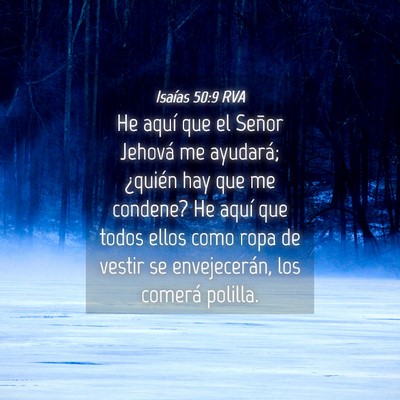 Picture 04 - Isaías 50:9 RVA - He aquí que el Señor Jehová me ayudará; - Bible Verse Picture