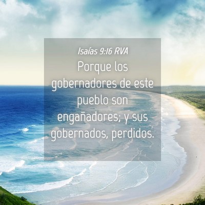 Picture 04 - Isaías 9:16 RVA - Porque los gobernadores de este pueblo son - Bible Verse Picture