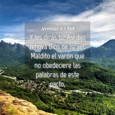Picture 04 - Jeremías 11:3 RVA - Y les dirás tú: Así dijo Jehová Dios de - Bible Verse Picture