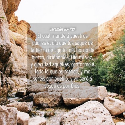 Picture 04 - Jeremías 11:4 RVA - El cual mandé á vuestros padres el día que los - Bible Verse Picture