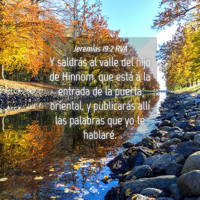 Picture 04 - Jeremías 19:2 RVA - Y saldrás al valle del hijo de Hinnom, que está - Bible Verse Picture