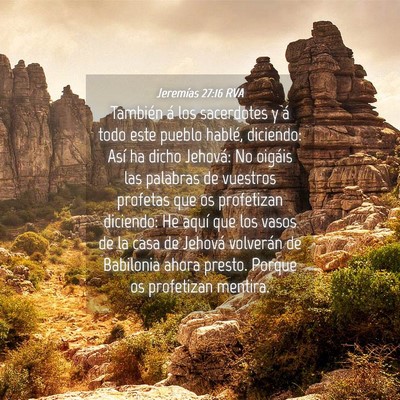 Picture 04 - Jeremías 27:16 RVA - También á los sacerdotes y á todo este pueblo - Bible Verse Picture