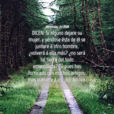 Picture 04 - Jeremías 3:1 RVA - DICEN: Si alguno dejare su mujer, y yéndose - Bible Verse Picture