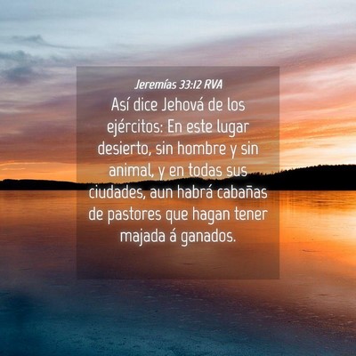 Picture 04 - Jeremías 33:12 RVA - Así dice Jehová de los ejércitos: En este - Bible Verse Picture