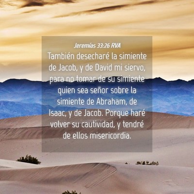 Picture 04 - Jeremías 33:26 RVA - También desecharé la simiente de Jacob, y de - Bible Verse Picture