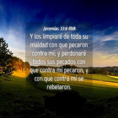 Picture 04 - Jeremías 33:8 RVA - Y los limpiaré de toda su maldad con que pecaron - Bible Verse Picture