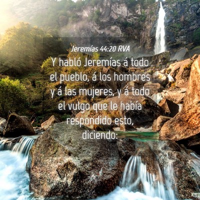 Picture 04 - Jeremías 44:20 RVA - Y habló Jeremías á todo el pueblo, á los - Bible Verse Picture