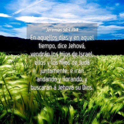 Picture 04 - Jeremías 50:4 RVA - En aquellos días y en aquel tiempo, dice - Bible Verse Picture