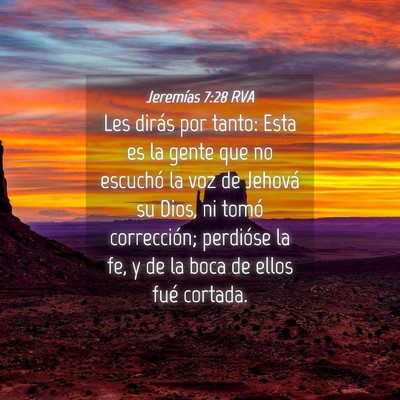 Picture 04 - Jeremías 7:28 RVA - Les dirás por tanto: Esta es la gente que no - Bible Verse Picture